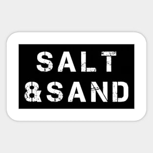 Salt and Sand Sticker